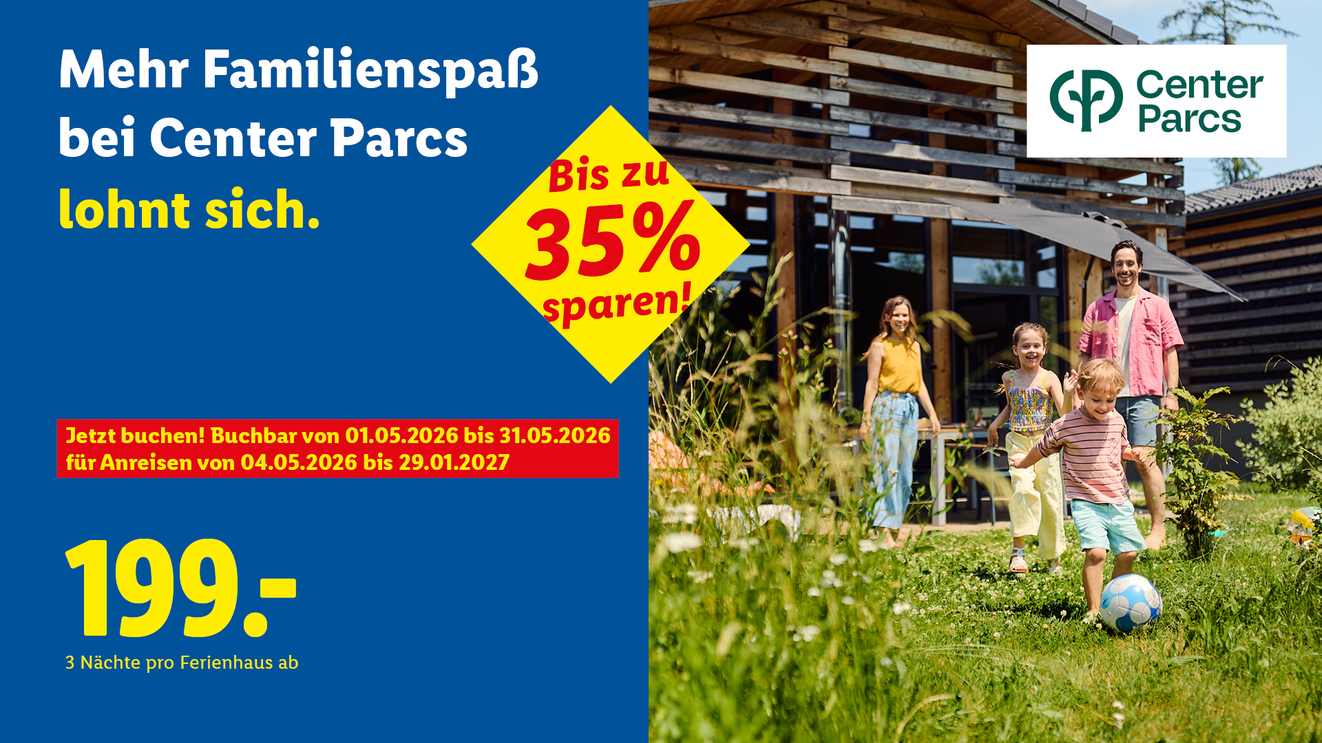 Lidl Reisen Center Parcs Angebote ab 199 € für 3 Nächte im Ferienhaus. Beim Klick wird auf die Angebotsseite weitergeleitet. 